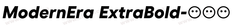 ModernEra ExtraBold字体转换